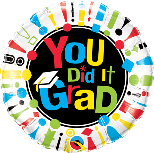 You Did It Grad Balloon
