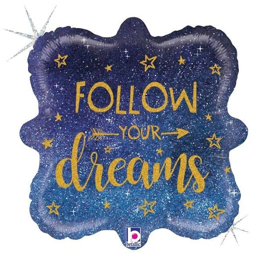 Follow Your Dreams Glitter Holographic
