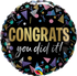 Congrats You Did It Metallic